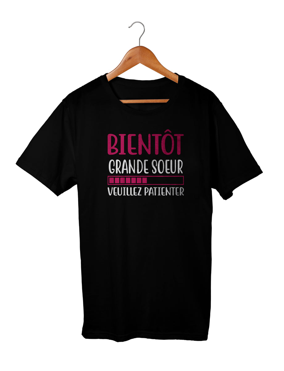 Tee shirt bientot online grande soeur